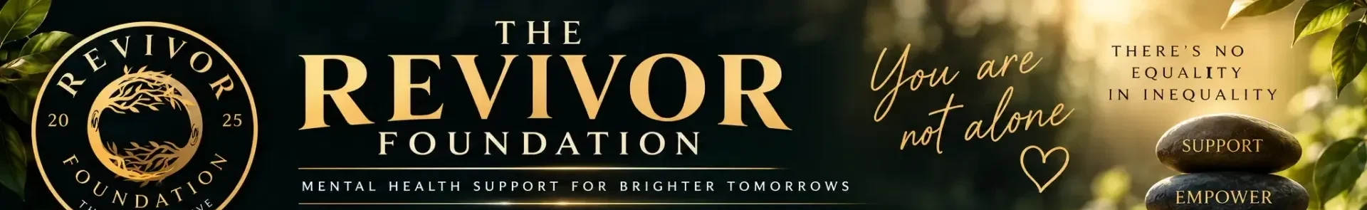 The Revivor Foundation banner: mental health support for brighter tomorrows, with the message ‘You are not alone’.